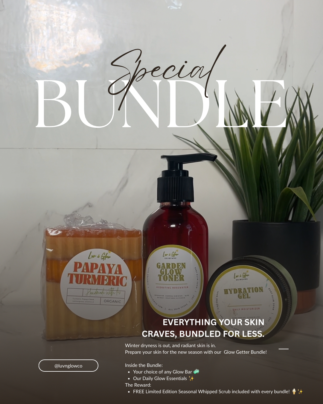 Glow Getter Bundle